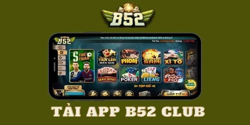 Vì sao nên tải app B52club thay vì chơi trên trình duyệt?